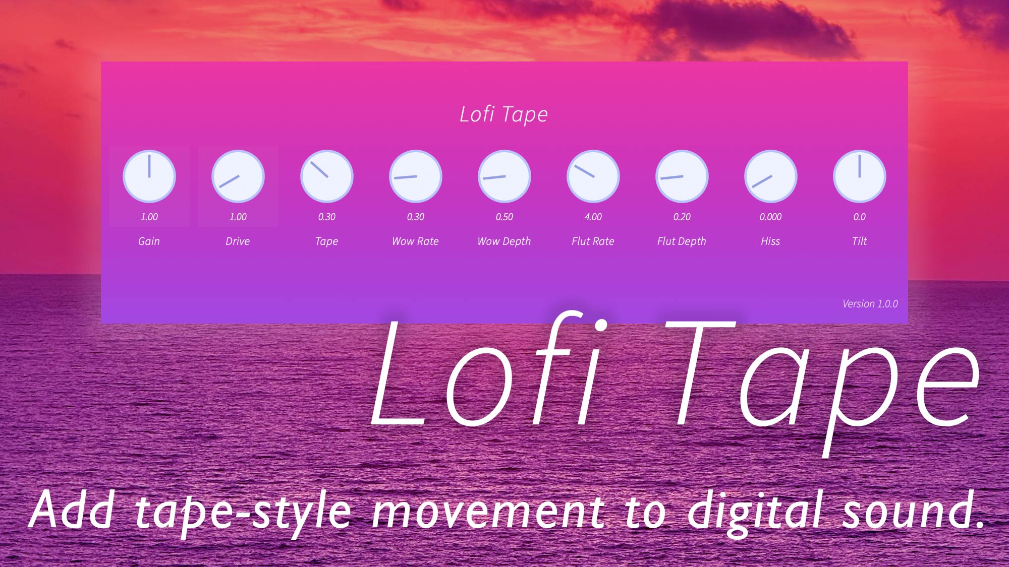 Lofi Tape Add tape-style movement to digital sound